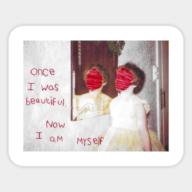 Now I am myself Sticker by griefmother 